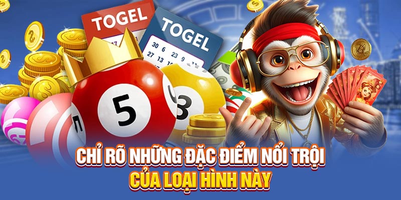 Chỉ rõ những đặc điểm nổi trội của loại hình này