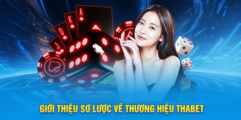 Giới thiệu sơ lược về thương hiệu Thabet